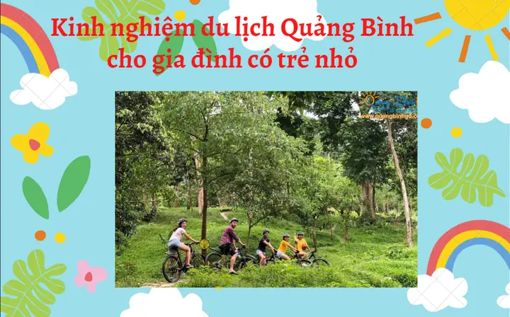 Kinh Nghiệm Du Lịch Quảng Bình Cho Gia Đình Có Trẻ Nhỏ