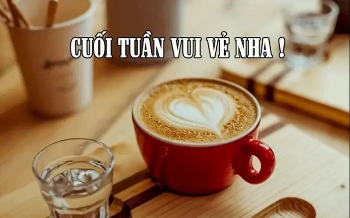 [102] Lời Chúc Cuối Tuần Hài Hước Vui Vẻ Cho Người Thân Xả Stress