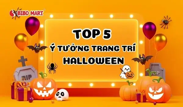 Top 5 Ý Tưởng Trang Trí Halloween Đậm Không Khí Lễ Hội Cho Bé Yêu