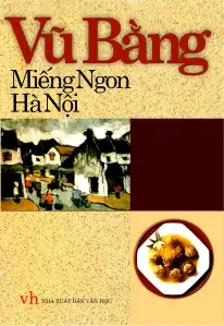 Miếng Ngon Hà Nội – Vũ Bằng | | Page 4