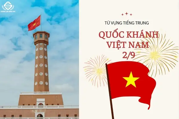 Từ Vựng Tiếng Trung Về Chủ Đề Ngày Quốc Khánh - Việt Nam Từ Vựng Tiếng Trung Về Chủ Đề Ngày Quốc Khánh - Việt Nam