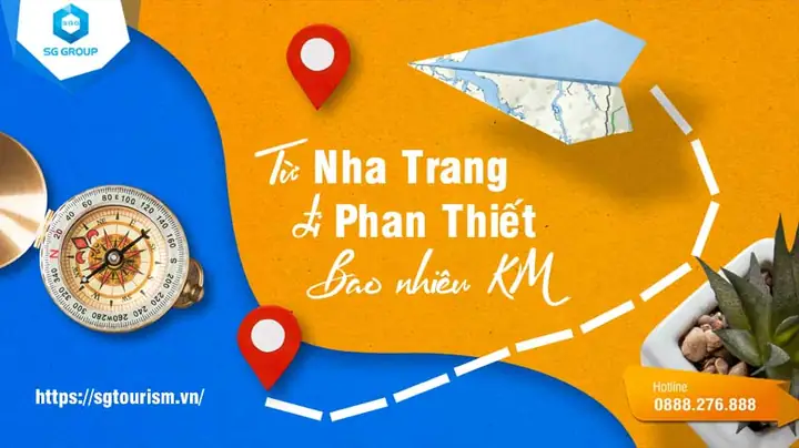 Nha Trang Đi Phan Thiết Xa Bao Nhiêu Km? Phương Tiện Di Chuyển Hợp Lý Nhất? Nha Trang Đi Phan Thiết Xa Bao Nhiêu Km? Phương Tiện Di Chuyển Hợp Lý Nhất?