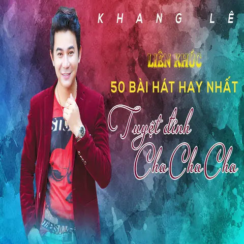 Liên Khúc 50 Bài Hát Tuyệt Đỉnh Chachacha Hay Nhất - Song And ...