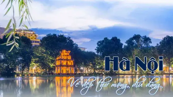 140 Câu Cap, Status Về Hà Nội Đẹp Thơ Mộng, Động Lòng Người