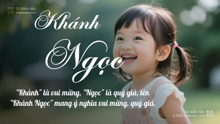 Tên Khánh Ngọc: Ý Nghĩa, Phân Tích, Phong Thủy Và Thần Số Học Tên Khánh Ngọc: Ý Nghĩa, Phân Tích, Phong Thủy Và Thần Số Học