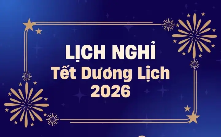 Tết Dương Lịch 2026 Được Nghỉ Mấy Ngày?