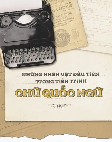 Nguồn Gốc Chữ Quốc Ngữ