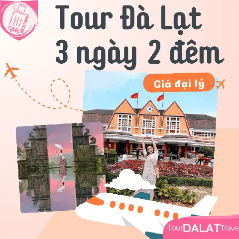 Tour Du Lịch Đà Lạt 3 Ngày 2 Đêm 2026