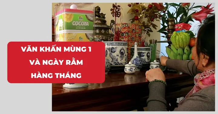 Văn Khấn Mùng 1 Và Ngày Rằm Hàng Tháng Ngắn Gọn Và Chuẩn Nhất Văn Khấn Mùng 1 Và Ngày Rằm Hàng Tháng Ngắn Gọn Và Chuẩn Nhất