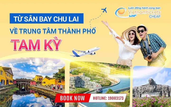 Hướng Dẫn Đi Từ Sân Bay Chu Lai Về Trung Tâm Thành Phố Tam Kỳ Hướng Dẫn Đi Từ Sân Bay Chu Lai Về Trung Tâm Thành Phố Tam Kỳ