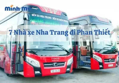 Nhà Xe Nha Trang Đi Phan Thiết Uy Tín, Có Bảng Giá