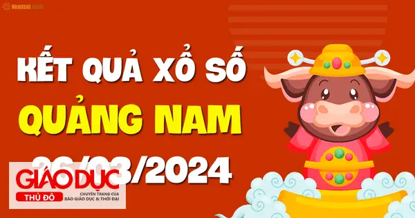 Xsqnm 26/3 - Xổ Số Quảng Nam Ngày 26 Tháng 3 Năm 2024 ...