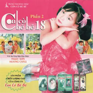 Con Cò Bé Bé 18 - Compilation By Various Artists | Spotify Con Cò Bé Bé 18 - Compilation By Various Artists | Spotify